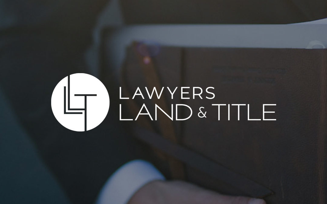 Lawyers Land & Title – Branding & Web Development